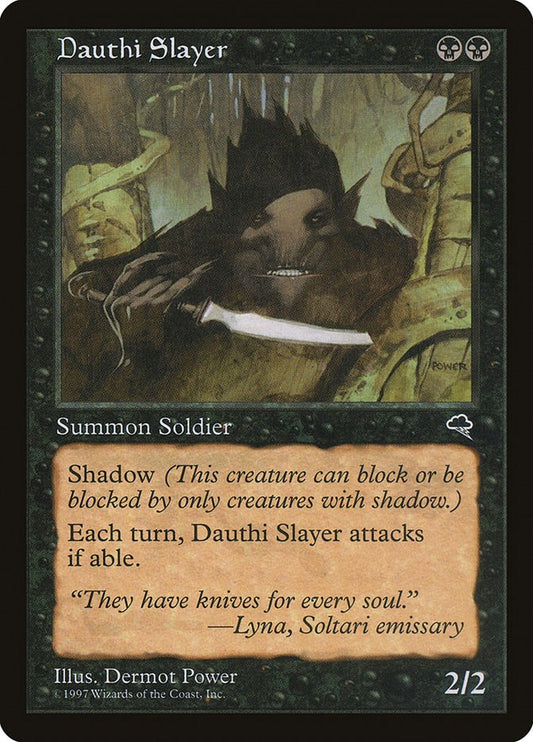 Dauthi Slayer [TMP - 126]