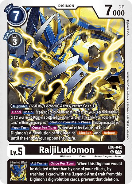 RaijiLudomon [EX06 - EX6-042 C]