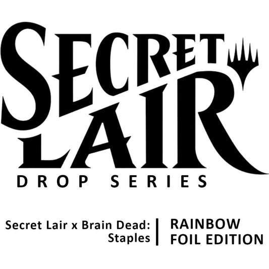 Secret Lair Drop: Secret Lair x Brain Dead: Staples - Rainbow Foil Edition [SLD]