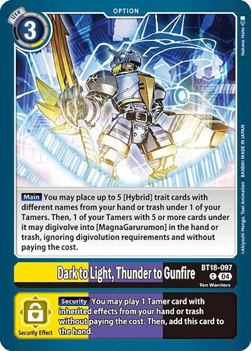 Dark to Light, Thunder to Gunfire [BT18-19 - BT18-097 C]