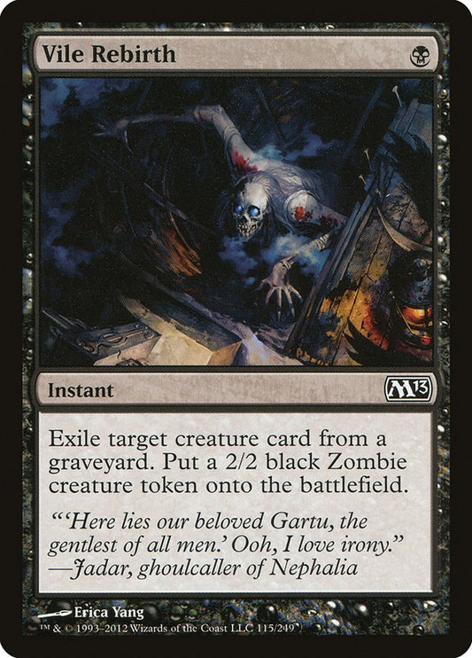 Vile Rebirth [M13 - 115]