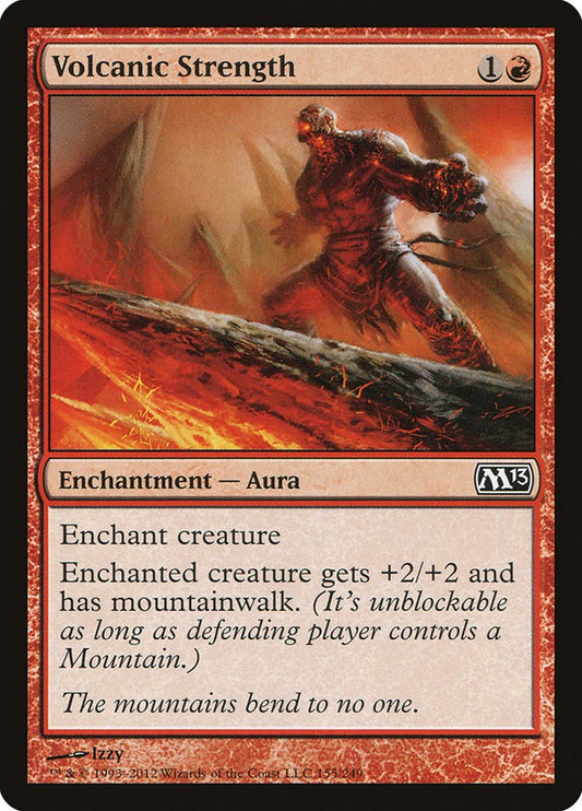 Volcanic Strength [M13 - 155]