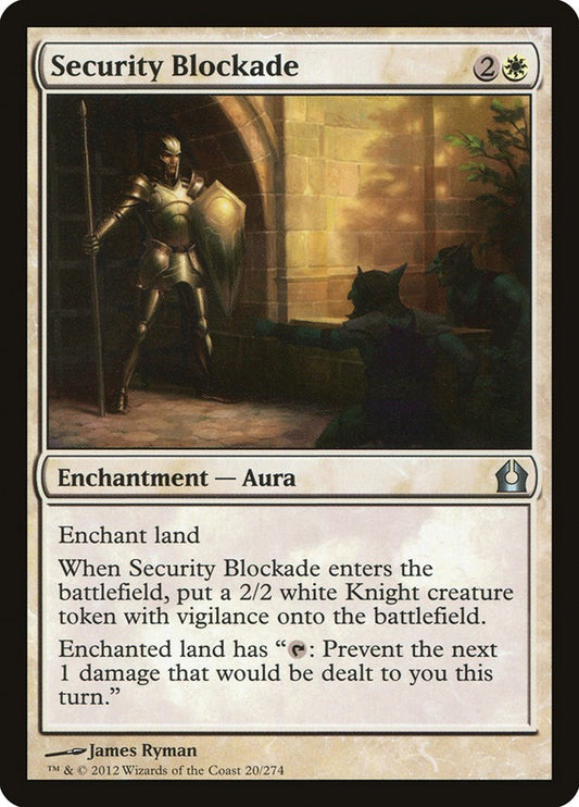 Security Blockade [RTR - 20]