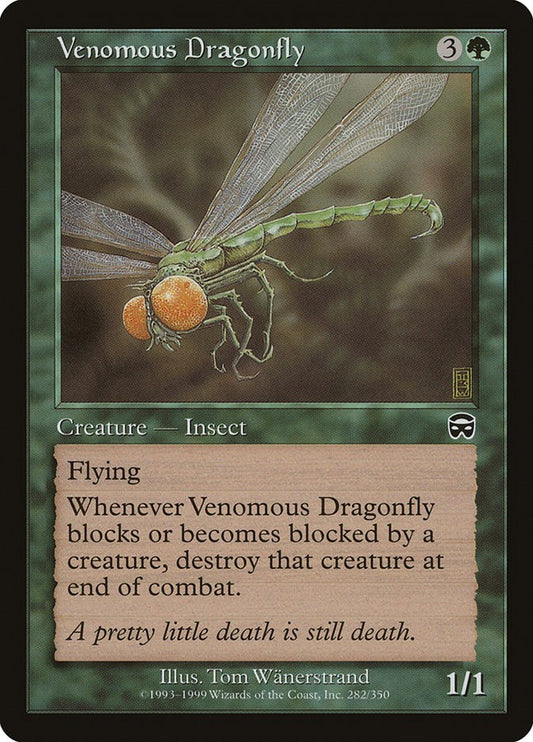 Venomous Dragonfly [MMQ - 282]