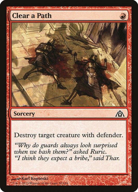 Clear a Path [DGM - 32]