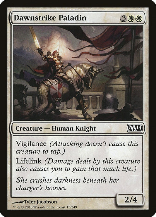 Dawnstrike Paladin [M14 - 15]