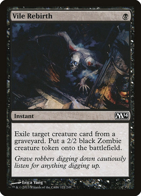 Vile Rebirth [M14 - 121]