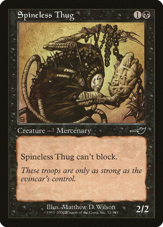 Spineless Thug [NMS - 71]