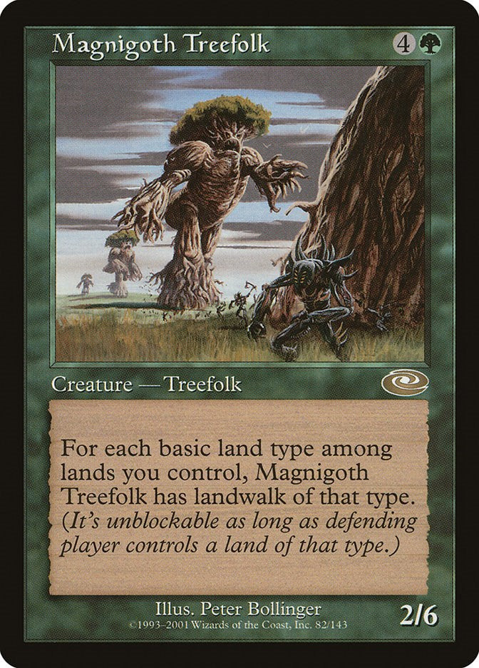 Magnigoth Treefolk [PLS - 82]
