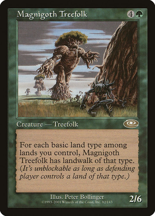 Magnigoth Treefolk [PLS - 82]