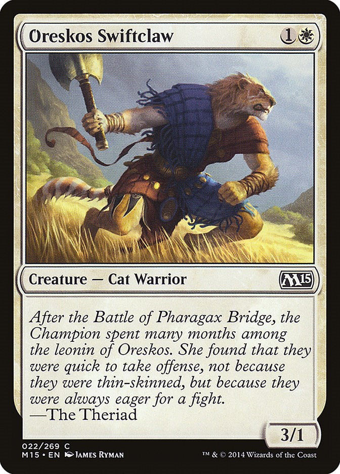 Oreskos Swiftclaw [M15 - 22]