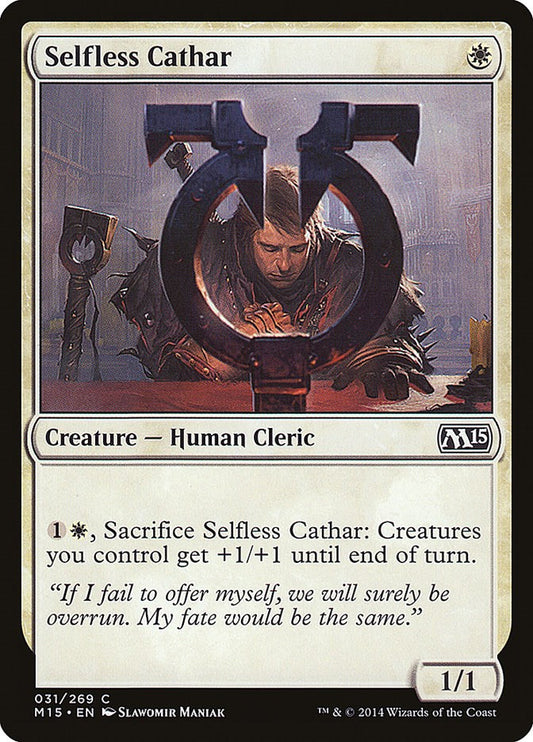 Selfless Cathar [M15 - 31]