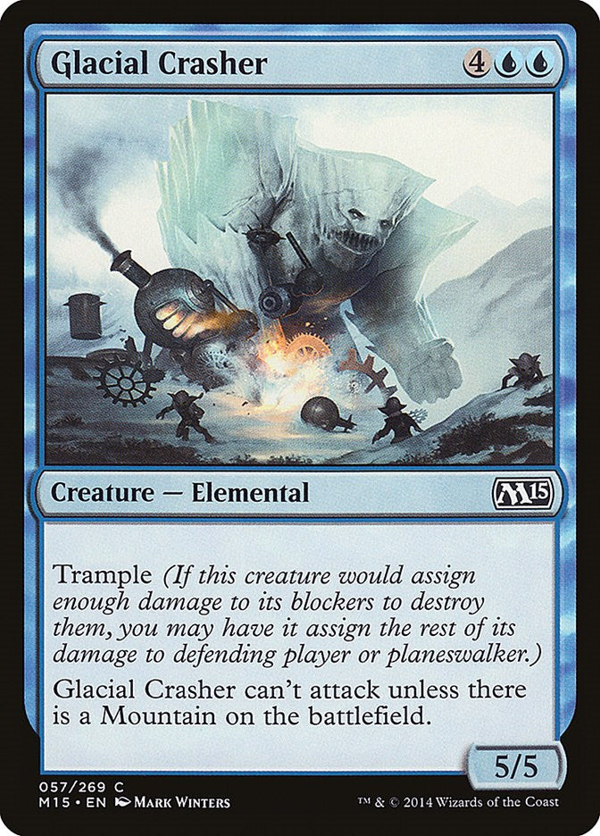 Glacial Crasher [M15 - 57]