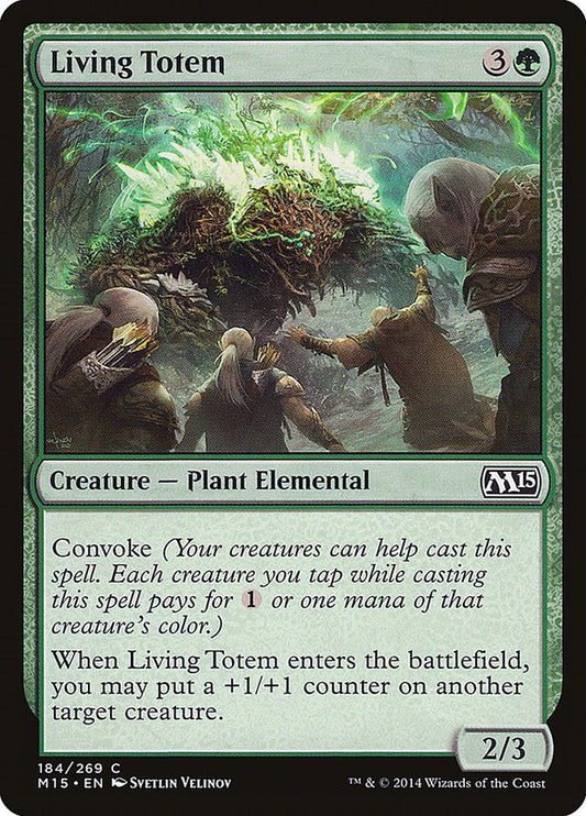 Living Totem [M15 - 184]