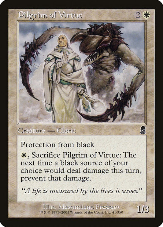 Pilgrim of Virtue [ODY - 41]
