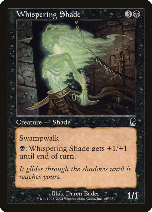 Whispering Shade [ODY - 167]
