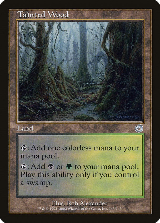 Tainted Wood [TOR - 143]
